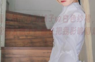 新套图上线！小野妹子w白色纱裙，你有没有觉得太飘了？都快把我影响得走偏了！